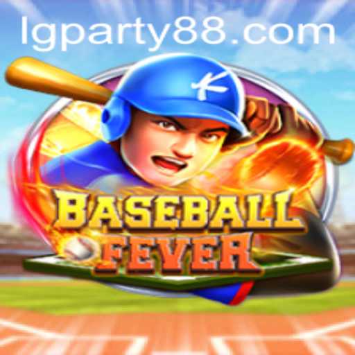 Unveiling the Thrills of BaseballFever: The Ultimate LGParty Experience