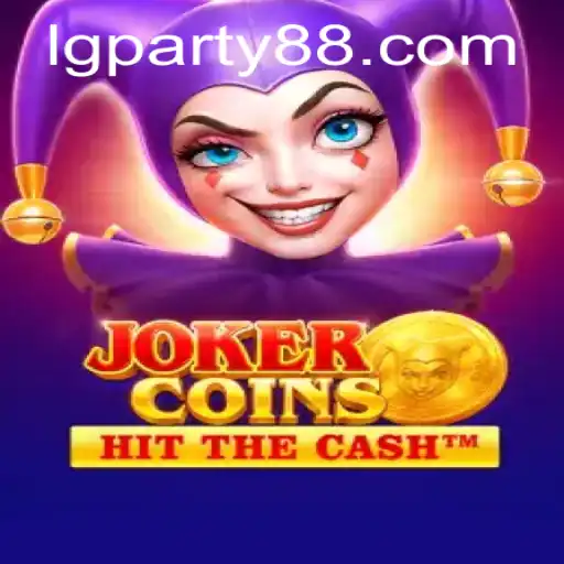 Exploring JokerCoins: The Ultimate LGParty Gaming Experience