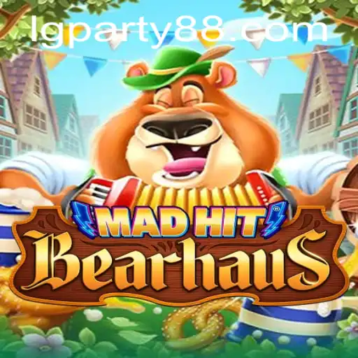 MadHitBearhaus: An Immersive Gaming Experience with a Twist of LGParty