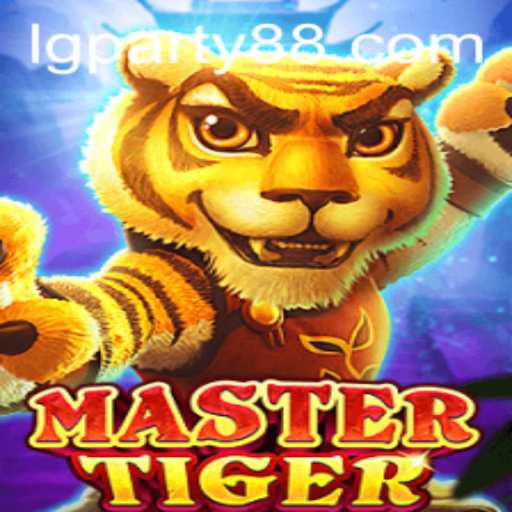 MasterTiger and the Rise of LGParty: A Dynamic Duo in Modern Gaming