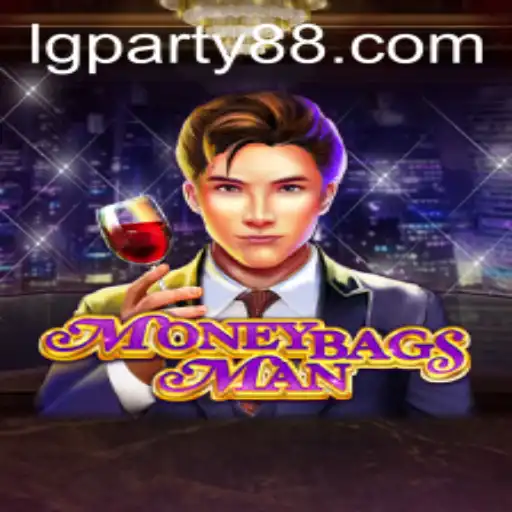 Dive into the Exciting World of MoneybagsMan and LGParty