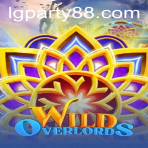 Explore the Thrilling World of WildOverlords: A Game-Changer with LGParty