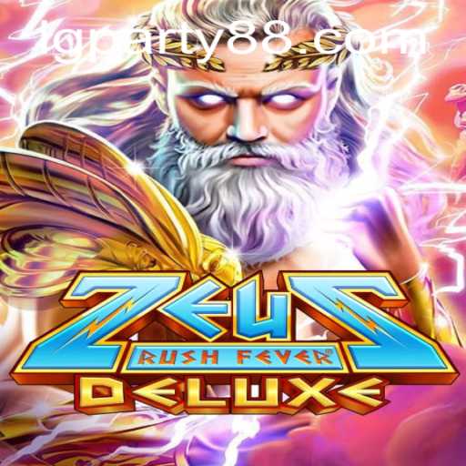 Unleashing the Excitement of ZeusRushFeverDeluxe in the Era of LGParty